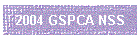 2004 GSPCA NSS