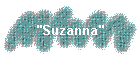 "Suzanna"